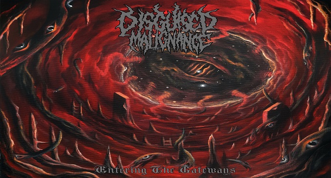 cover Disguised Malignance - Entering The Gateways